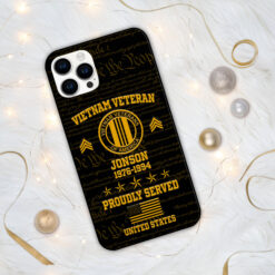 Vietnam Veteran Phone Case, Custom Name, Rank, Gifts For Dad, For Husband, Gifts For Vietnam Veteran MQUU4050801