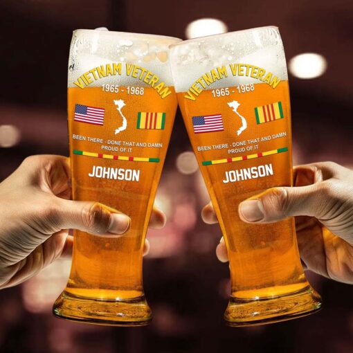 Personalized Vietnam Veteran Pilsner Glass, Vietnam Veteran Been there - Done That And Damn Proud Of It Pilsner Glass NPHM5200504 - Image 2