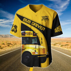 Custom School Bus Driver Jersey, Baseball Shirt Gift for Bus Drivers MQTO5300501