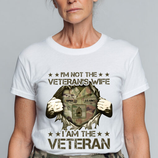 Personalized  I’m Not the Veteran’s Wife, I Am the Veteran T-shirt QFHA5250701 - Image 2